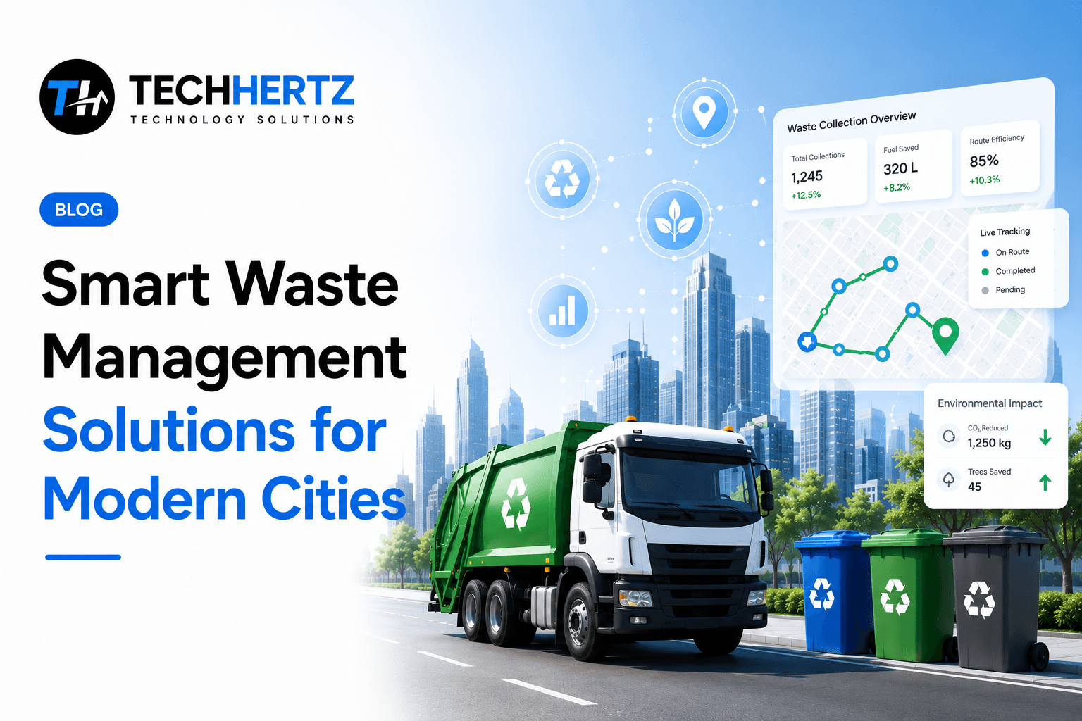 Smart Waste Management Solutions for Modern Cities
